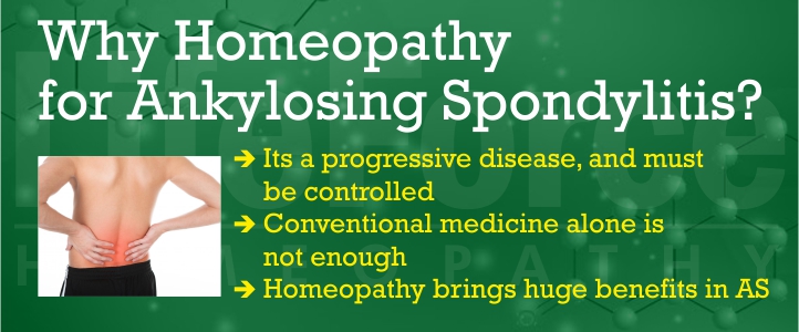 Why homeopathy for Ankylosing Spondylitis 
